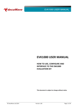 EVK1000 USER MANUAL  DW1000 USER MANUAL HOW TO USE, CONFIGURE AND