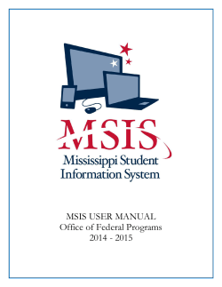 MSIS USER MANUAL Office of Federal Programs 2014 - 2015