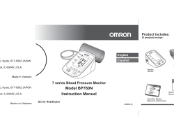 Model BP760N Instruction Manual 7 series Blood Pressure Monitor Product includes: