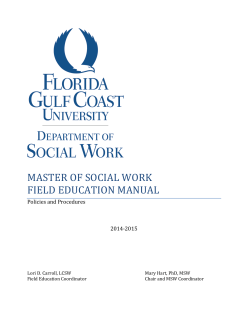 MASTER OF SOCIAL WORK FIELD EDUCATION MANUAL Policies and Procedures