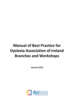 Manual of Best Practice for Dyslexia Association of Ireland Branches and Workshops