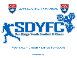 2014 ELIGIBILITY MANUAL Football • Cheer • Little Scholars  www.sdyfc.org