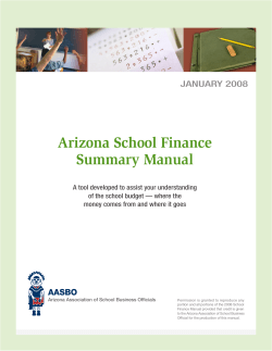 Arizona School Finance Summary Manual JANUARY 2008