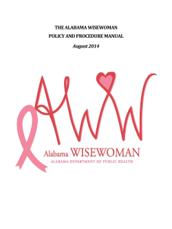 THE ALABAMA WISEWOMAN POLICY AND PROCEDURE MANUAL August 2014