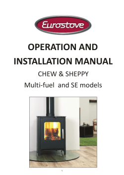 OPERATION AND INSTALLATION MANUAL CHEW &amp; SHEPPY Multi-fuel  and SE models