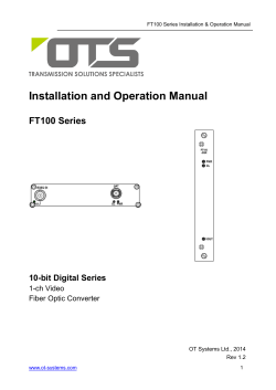 Installation and Operation Manual FT100 Series  10-bit Digital Series