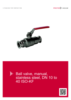 Ball valve, manual, stainless steel, DN 10 to 40 ISO-KF