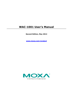 WAC-1001 User’s Manual Second Edition, May 2014 www.moxa.com/product