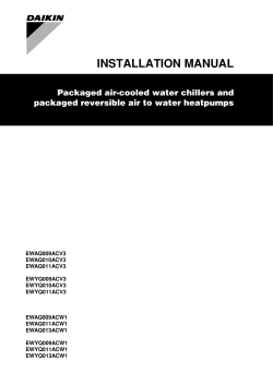 INSTALLATION MANUAL Packaged air-cooled water chillers and