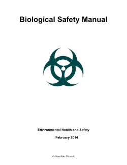 Biological Safety Manual  Environmental Health and Safety February 2014