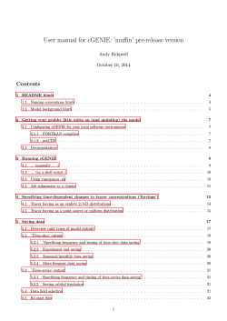 User manual for cGENIE: ’muffin’ pre-release version Contents Andy Ridgwell October 10, 2014