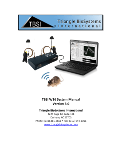   TBSI W16 System Manual  Version 3.0 Triangle BioSystems International 