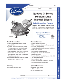 Québec G-Series Medium-Duty Manual Slicers Medium-Duty Manual Slicers, Québec