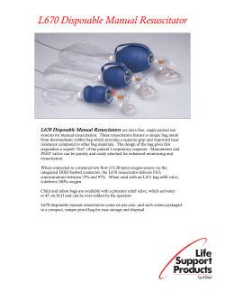 L670 Disposable Manual Resuscitator L670 Disposable Manual Resuscitators