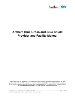 Anthem Blue Cross and Blue Shield Provider and Facility Manual