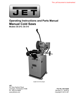 Manual Cold Saws  Operating Instructions and Parts Manual Models CS-275, CS-315