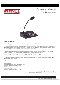 Operating Manual A 4586 Paging Console A 4586 OVERVIEW