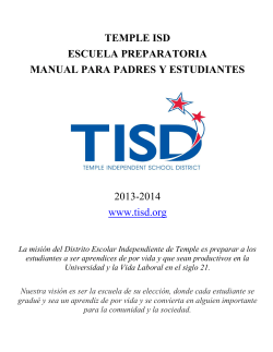 TEMPLE ISD ESCUELA PREPARATORIA MANUAL PARA PADRES Y ESTUDIANTES 2013-2014