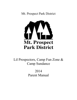 Lil Prospectors, Camp Fun Zone &amp;  2014 Parent Manual