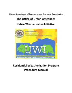 The Office of Urban Assistance Residential Weatherization Program Procedure Manual Urban Weatherization Initiative