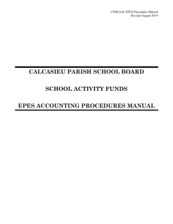 CALCASIEU PARISH SCHOOL BOARD  SCHOOL ACTIVITY FUNDS EPES ACCOUNTING PROCEDURES MANUAL