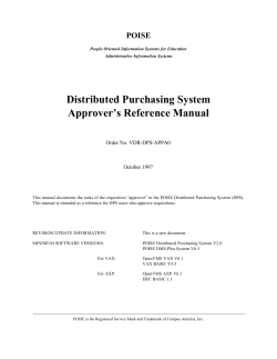 Distributed Purchasing System Approver’s Reference Manual POISE Order No. VDR-DPS-APPA0