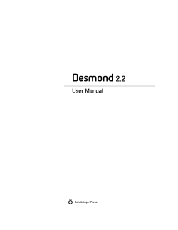 Desmond 2.2 User Manual Desmond User Manual