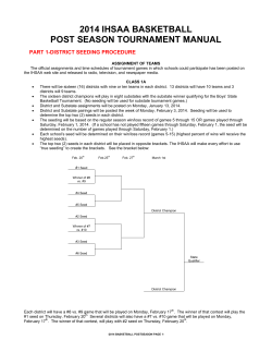 2014 IHSAA BASKETBALL POST SEASON TOURNAMENT MANUAL PART 1-DISTRICT SEEDING PROCEDURE