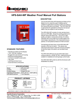 HPS-SAH-WP Weather Proof Manual Pull Stations DESCRIPTION