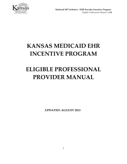 KANSAS MEDICAID EHR INCENTIVE PROGRAM ELIGIBLE PROFESSIONAL
