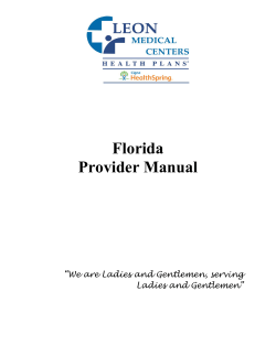 Florida Provider Manual  “We are Ladies and Gentlemen, serving