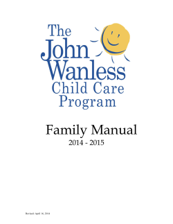 Family Manual 2014 - 2015  Revised: April 16, 2014