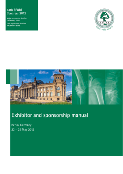Exhibitor and sponsorship manual 13th EFORT Congress 2012 Berlin, Germany
