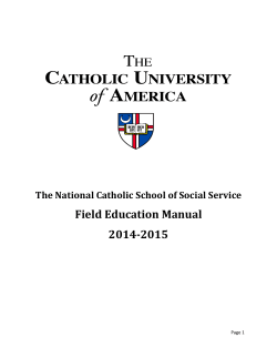 Field Education Manual 2014-2015  The National Catholic School of Social Service