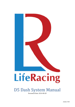 D5 Dash System Manual  Document Date: 2014-08-20 Author: M.H