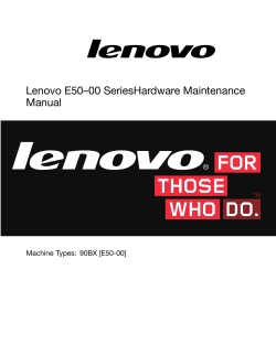 Lenovo E50–00 SeriesHardware Maintenance Manual Machine Types: 90BX [E50-00]