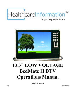 13.3” LOW VOLTAGE BedMate II DTV Operations Manual