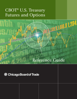 CBOT U.S. Treasury Futures and Options Reference Guide