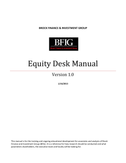 Equity Desk Manual Version 1.0  BROCK FINANCE &amp; INVESTMENT GROUP