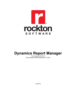 Dynamics Report Manager  For Dynamics GP 2013 Documentation dated September 18, 2014