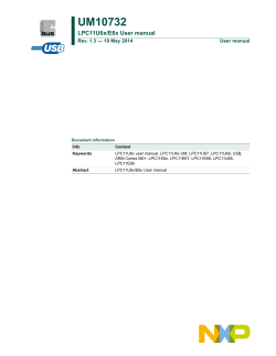 UM10732 LPC11U6x/E6x User manual Rev. 1.3 — 19 May 2014 User manual