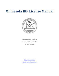 Minnesota IRP License Manual To maintain one license in for each licensee.