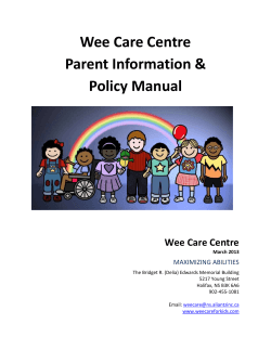 Wee Care Centre Parent Information &amp; Policy Manual