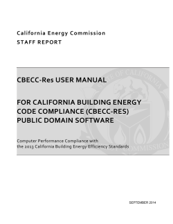 CBECC-Res USER MANUAL FOR CALIFORNIA BUILDING ENERGY CODE COMPLIANCE (CBECC-RES)