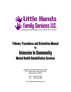 Intensive In Community Policies, Procedures and Orientation Manual Mental Health Rehabilitative Services for