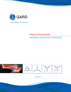 I-GARD CORPORATION I-Gard Corporation PARTNER IN GROUND FAULT PROTECTION August 2014