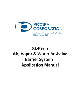 XL-Perm Air, Vapor &amp; Water Resistive Barrier System