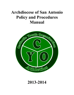 Archdiocese of San Antonio Policy and Procedures Manual 2013-2014