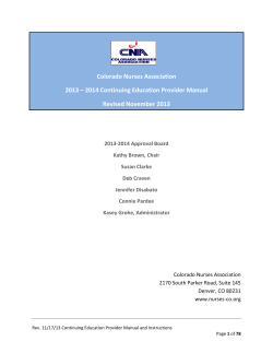Colorado Nurses Association 2013 – 2014 Continuing Education Provider Manual