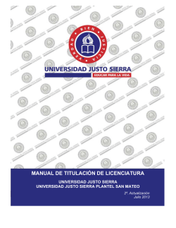 MANUAL DE TITULACIÓN DE LICENCIATURA  UNIVERSIDAD JUSTO SIERRA
